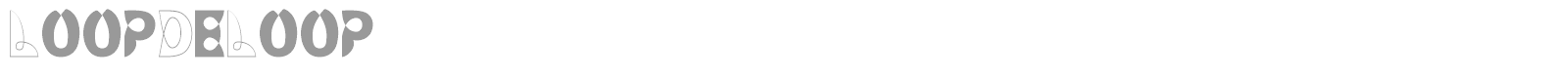 LoopDeLoop font preview